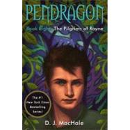 Pendragon: the Pilgrims of Rayne