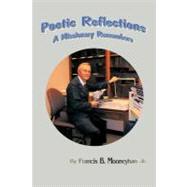 Poetic Reflections : A Missionarie Remembers