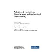 Advanced Numerical Simulations in Mechanical Engineering,9781522537229