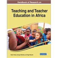 Practices and Perspectives of Teaching and Teacher Education in Africa