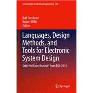 Languages, Design Methods, and Tools for Electronic System Design