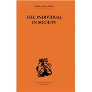 The Individual in Society: Papers on Adam Smith