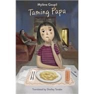 Taming Papa book cover, ISBN 9781773067230