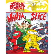 Stone Rabbit #5: Ninja Slice