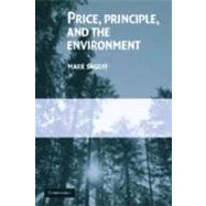 Price, Principle, and the Environment