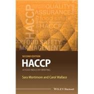 HACCP A Food Industry Briefing