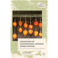 Foodscapes of Contemporary Japanese Women Writers