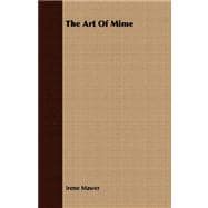 The Art of Mime