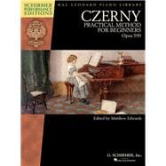 Czerny - Practical Method for Beginners, Opus 599 Schirmer Performance Editions Book Only
