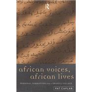 African Voices, African Lives: Personal Narratives from a Swahili Village