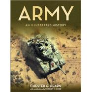 Army An Illustrated History