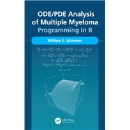 ODE/PDE Analysis of Multiple Myeloma