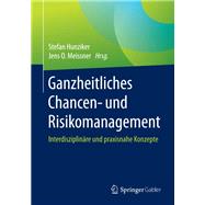 Ganzheitliches Chancen- Und Risikomanagement