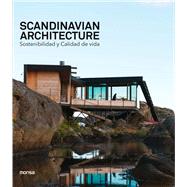 Scandinavian Architecture Sostenibilidad y calidad de vida