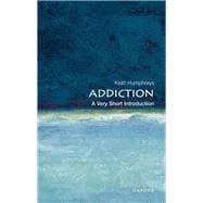 Addiction: A Very Short Introduction