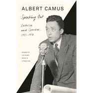 Speaking Out Lectures and Speeches, 1937-1958