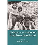 Children in the Prehistoric Puebloan Southwest