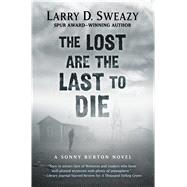 The Lost Are the Last to Die