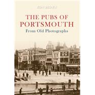 The Pubs of Portsmouth from Old Photographs