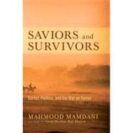 Saviors and Survivors