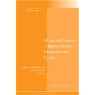 Policies and Practices to Improve Student Preparation and Success New Directions for Community Colleges, Number 145