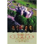The 'Magnificent Castle' of Culzean and the Kennedy Family