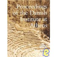Proceedings of the Danish Institute at Athens, III