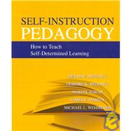 Self-instruction Pedagogy : How to Teach Self-Determined Learning