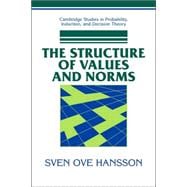 The Structure of Values and Norms