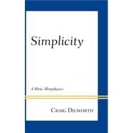 Simplicity A Meta-Metaphysics