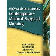 Study Guide for Daniels/Nosek/Nicoll's Contemporary Medical-Surgical Nursing