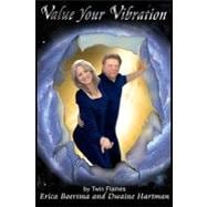 Value Your Vibration