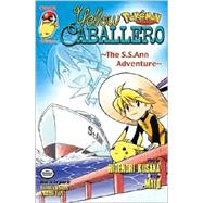 Pokemon Adventures:Yellow Caballero; The S.S. Ann Adventure