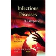 Infectious Diseases: U.s. Response