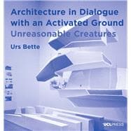Architecture in Dialogue With an Activated Ground