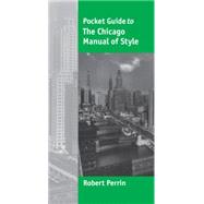 Pocket Guide to the Chicago Manual of Style