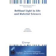Brilliant Light in Life and Material Sciences,9781402057236