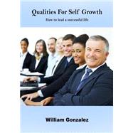 Qualities for Self Growth