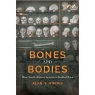 Bones and Bodies