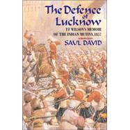 The Defence of Lucknow