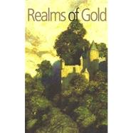 Realms of Gold: A Core Knowledge Reader, Volume 2