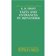 Exits and Entrances in Menander