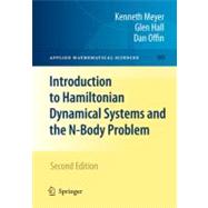 Introduction to Hamiltonian Dynamical Systems and the N-body Problem