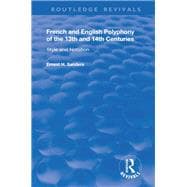 French and English Polyphony of the 13th and 14th Centuries