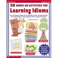 20 Hands-on Activities For Learning Idioms