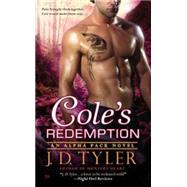 Cole's Redemption An Alpha Pack Novel