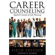 Career Counseling Applied Concepts of Life Planning