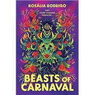 Beasts of Carnaval book cover, ISBN 9780778387237