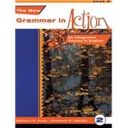New Grammar in Action 2 An Integrated Course in English