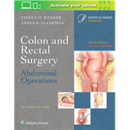 Colon and Rectal Surgery: Abdominal Operations